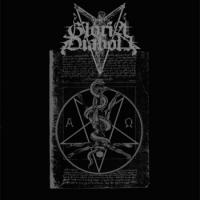 Gloria Diaboli - Libation unto he who dwelleth in the depth